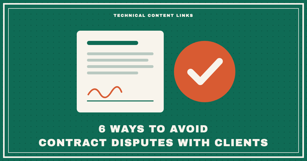 6 ways to avoid contract disputes with clients